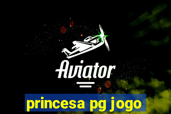 princesa pg jogo